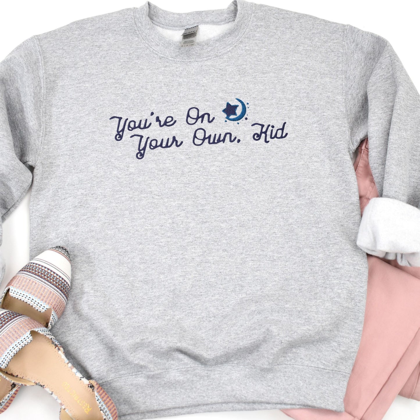 You're On Your Own Kid Sweatshirt