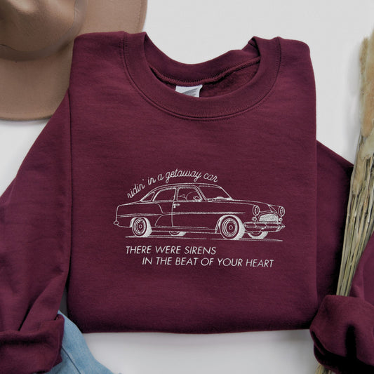 Ridin' In A Getaway Car Embroidered Sweatshirt