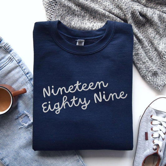 Nineteen Eighty Nine Embroidered Sweatshirt