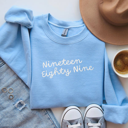 Nineteen Eighty Nine Embroidered Sweatshirt